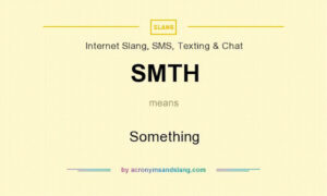 what does smth mean