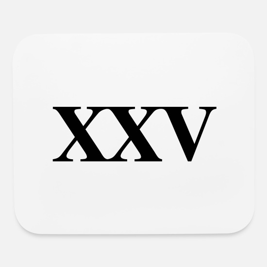 XXV number