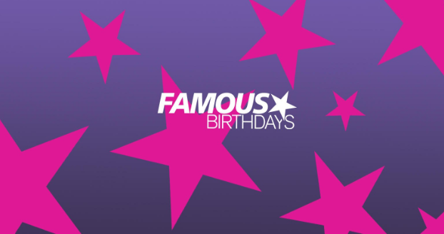 famous birthdays